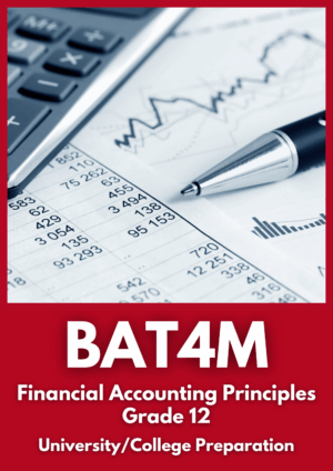 Financial Accounting Principles, Grade 12, University/College Preparation (BAT4M)