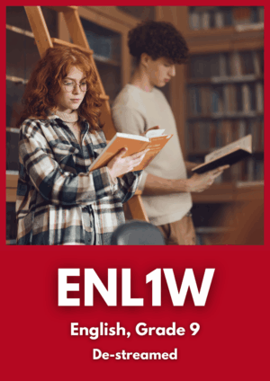 English, Grade 9, De-streamed (ENL1W)
