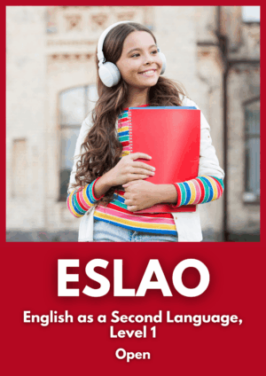 ESLAO English as a Second Language (Level 1)