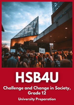 HSB4U Challenge and Change in Society (Grade 12)