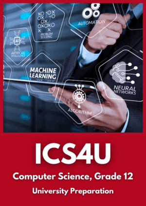 ICS4U Computer Science (Grade 12)