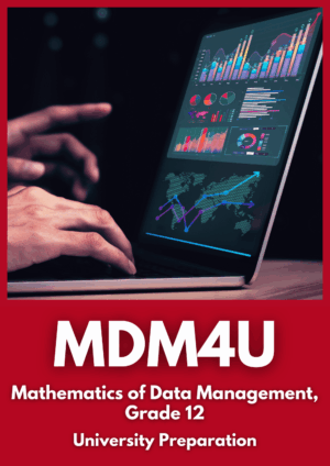 MDM4U Mathematics Of Data Management (Grade 12)