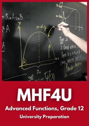 MHF4U Advanced Functions (Grade 12)