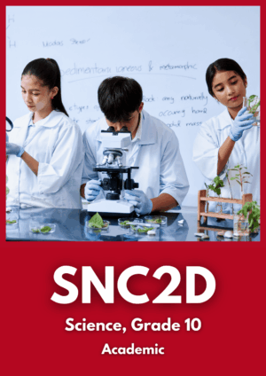 SNC2D Science, (Grade 10)